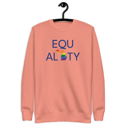 Michigan 'Equality' Premium Sweatshirt (LGBTQ Pride Colors)