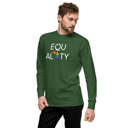 Michigan 'Equality' Premium Sweatshirt (LGBTQ Pride Colors)