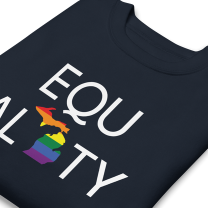 Michigan 'Equality' Premium Sweatshirt (LGBTQ Pride Colors)