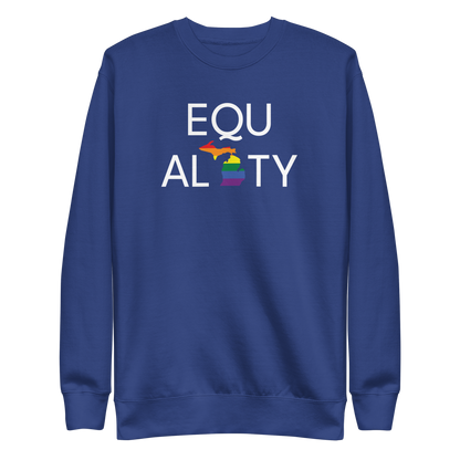 Michigan 'Equality' Premium Sweatshirt (LGBTQ Pride Colors)