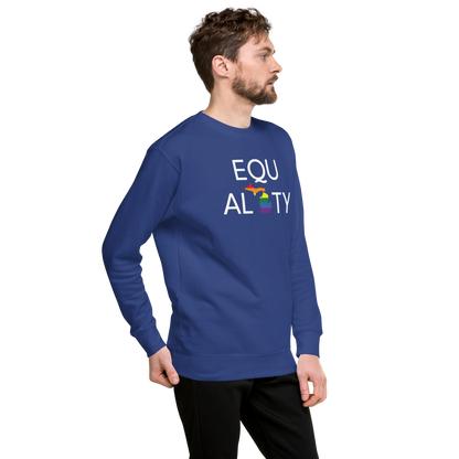 Michigan 'Equality' Premium Sweatshirt (LGBTQ Pride Colors)