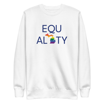 Michigan 'Equality' Premium Sweatshirt (LGBTQ Pride Colors)