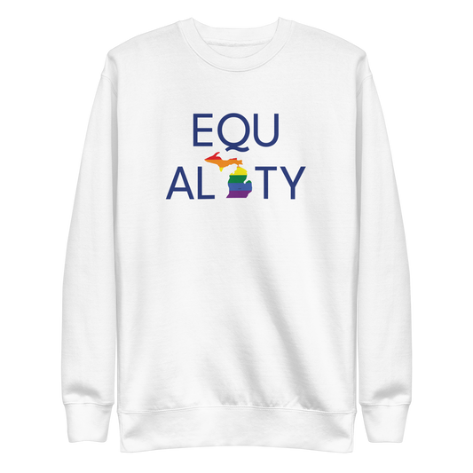 Michigan 'Equality' Premium Sweatshirt (LGBTQ Pride Colors)