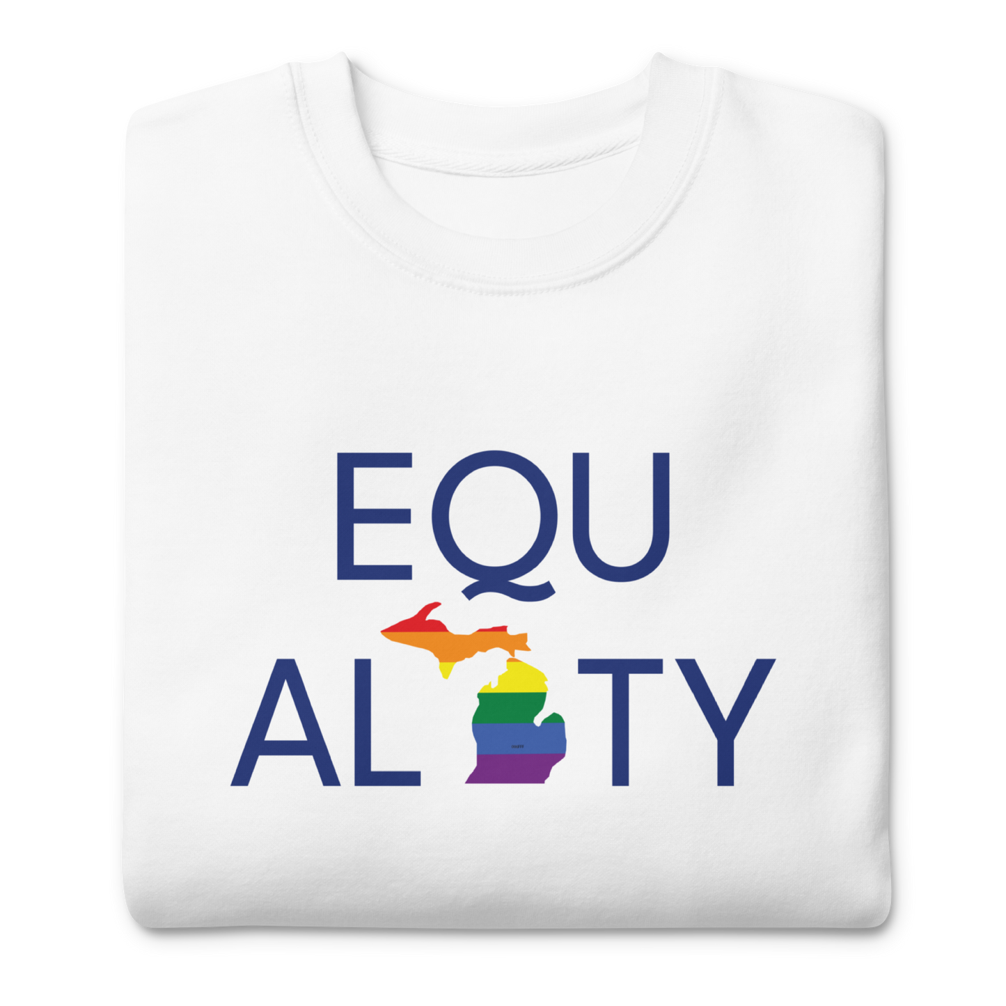 Michigan 'Equality' Premium Sweatshirt (LGBTQ Pride Colors)