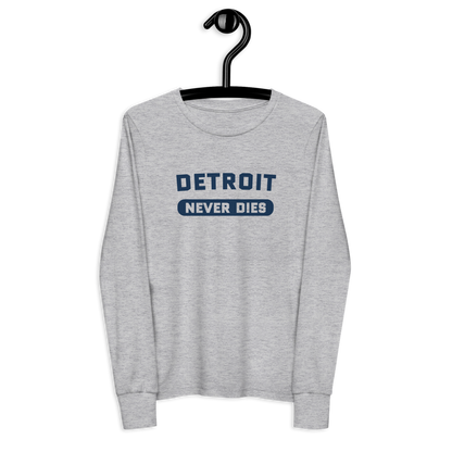 'Detroit Never Dies' T-Shirt | Unisex Youth Long Sleeve