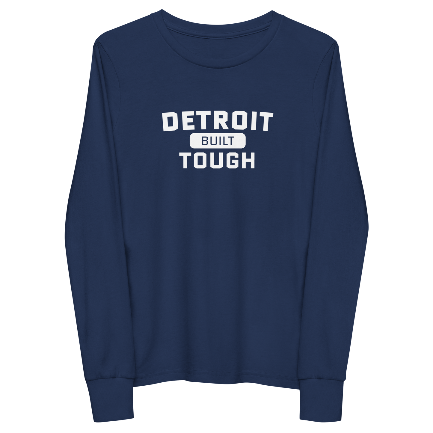 'Built Detroit Tough' T-Shirt | Unisex Youth Long Sleeve