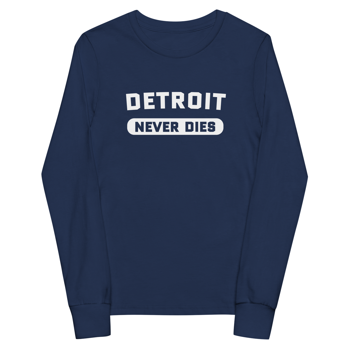 'Detroit Never Dies' T-Shirt | Unisex Youth Long Sleeve