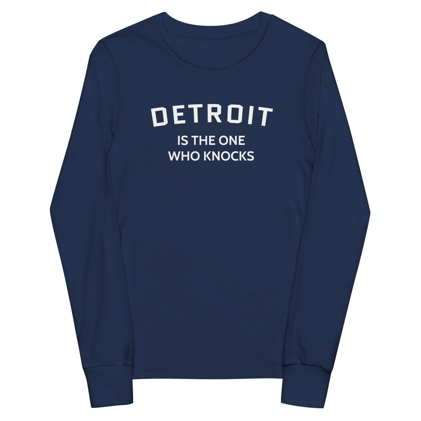 'Detroit is the One Who Knocks' T-Shirt | Unisex Youth Long Sleeve