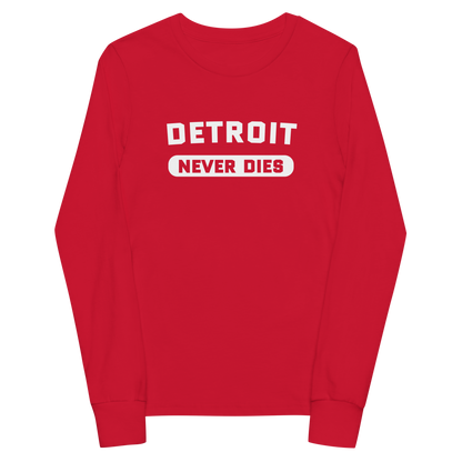 'Detroit Never Dies' T-Shirt | Unisex Youth Long Sleeve