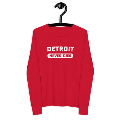 'Detroit Never Dies' T-Shirt | Unisex Youth Long Sleeve