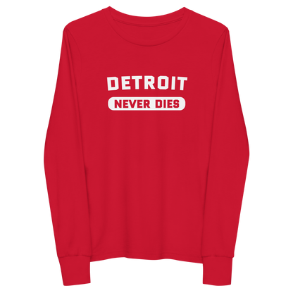 'Detroit Never Dies' T-Shirt | Unisex Youth Long Sleeve