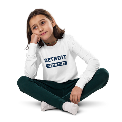 'Detroit Never Dies' T-Shirt | Unisex Youth Long Sleeve