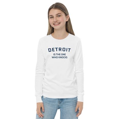 'Detroit is the One Who Knocks' T-Shirt | Unisex Youth Long Sleeve