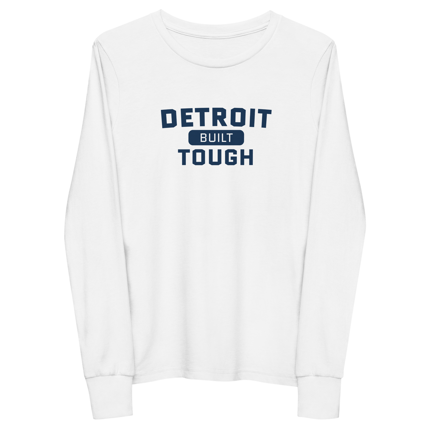 'Built Detroit Tough' T-Shirt | Unisex Youth Long Sleeve