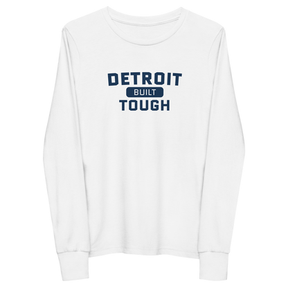 'Built Detroit Tough' T-Shirt | Unisex Youth Long Sleeve