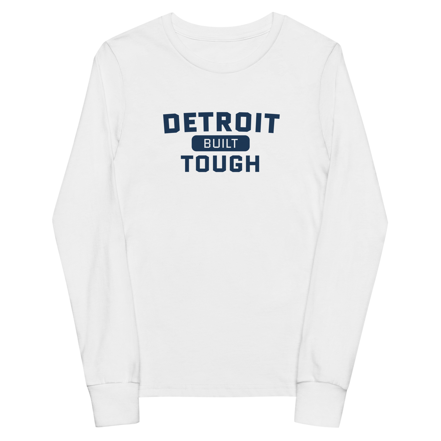 'Built Detroit Tough' T-Shirt | Unisex Youth Long Sleeve