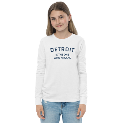 'Detroit is the One Who Knocks' T-Shirt | Unisex Youth Long Sleeve