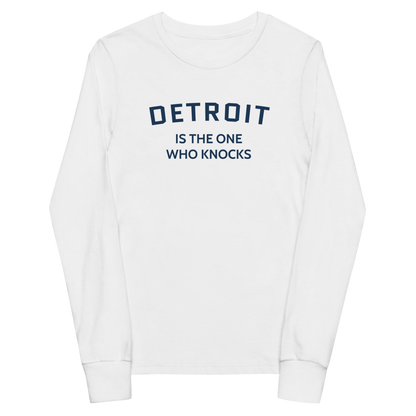 'Detroit is the One Who Knocks' T-Shirt | Unisex Youth Long Sleeve